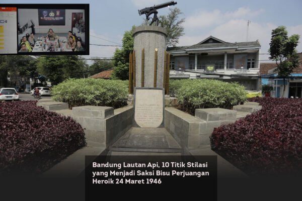 Bandung Lautan Api, 10 Titik Stilasi yang Menjadi Saksi Bisu Perjuangan Heroik 24 Maret 1946 locusonline featured image Mar 2026