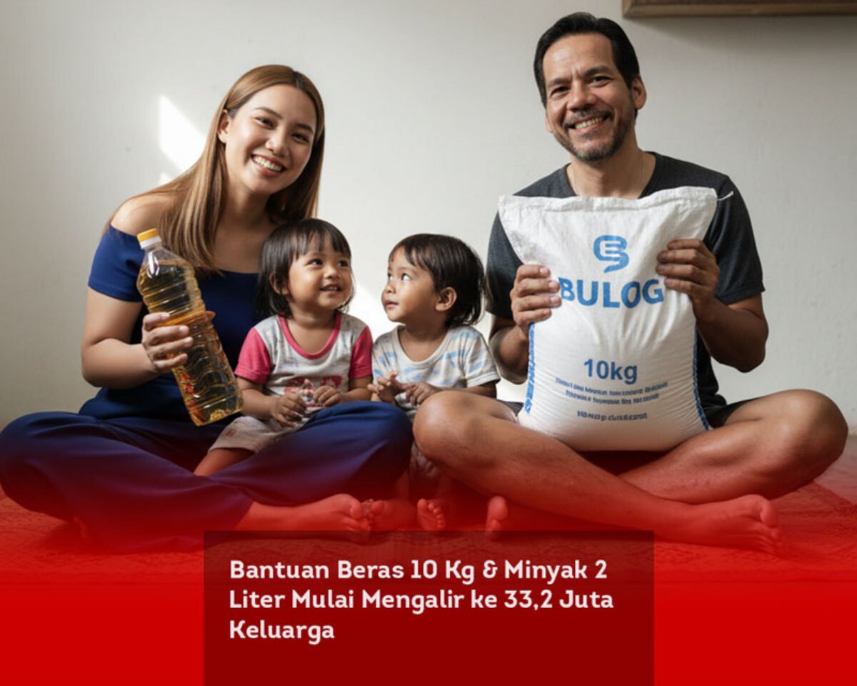 Bantuan Beras 10 Kg & Minyak 2 Liter Mulai Mengalir ke 33,2 Juta Keluarga