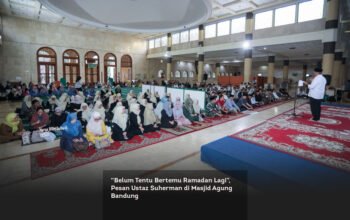 “Belum Tentu Bertemu Ramadan Lagi”, Pesan Ustaz Suherman di Masjid Agung Bandung