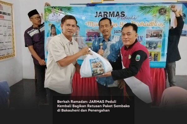 Berkah Ramadan, JARMAS Peduli Kembali Bagikan Ratusan Paket Sembako di Bakauheni dan Penengahan locusonline featured image Mar