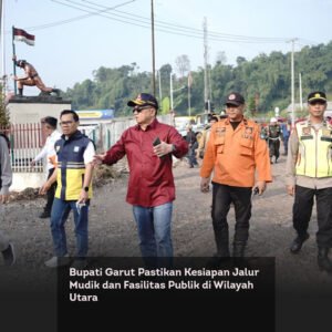 Bupati Garut Pastikan Kesiapan Jalur Mudik dan Fasilitas Publik di Wilayah Utara