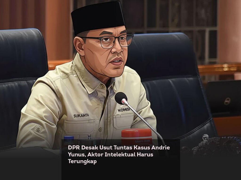 DPR Desak Usut Tuntas Kasus Andrie Yunus, Aktor Intelektual Harus Terungkap