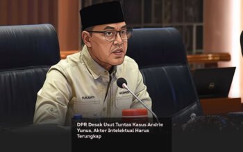 DPR Desak Usut Tuntas Kasus Andrie Yunus, Aktor Intelektual Harus Terungkap