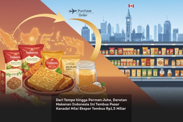 Dari Tempe hingga Permen Jahe, Deretan Makanan Indonesia Ini Tembus Pasar Kanada! Nilai Ekspor Tembus Rp1,5 Miliar locusonline featured image Mar 2026