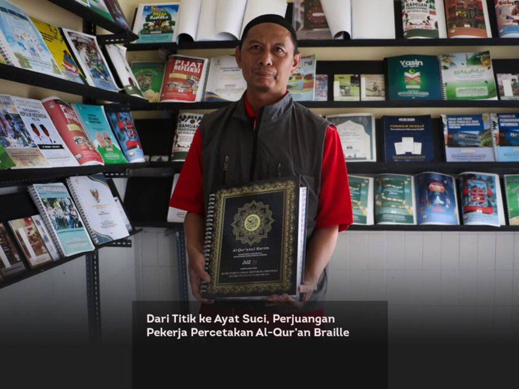 Dari Titik ke Ayat Suci, Perjuangan Pekerja Percetakan Al-Qur’an Braille