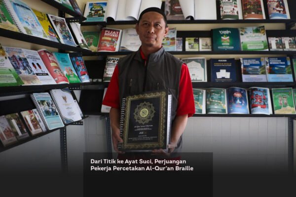 Dari Titik ke Ayat Suci, Perjuangan Pekerja Percetakan Al Qur’an Braille locusonline featured image Mar