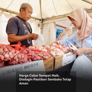 Harga Cabai Sempat Naik, Disdagin Pastikan Sembako Tetap Aman