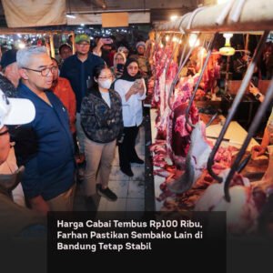 Harga Cabai Tembus Rp100 Ribu, Farhan Pastikan Sembako Lain di Bandung Tetap Stabil