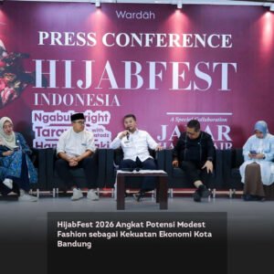 HijabFest 2026 Angkat Potensi Modest Fashion sebagai Kekuatan Ekonomi Kota Bandung