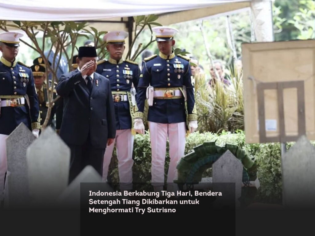 Indonesia Berkabung Tiga Hari, Bendera Setengah Tiang Dikibarkan untuk Menghormati Try Sutrisno
