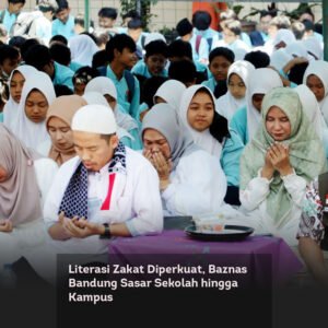 Literasi Zakat Diperkuat, Baznas Bandung Sasar Sekolah hingga Kampus