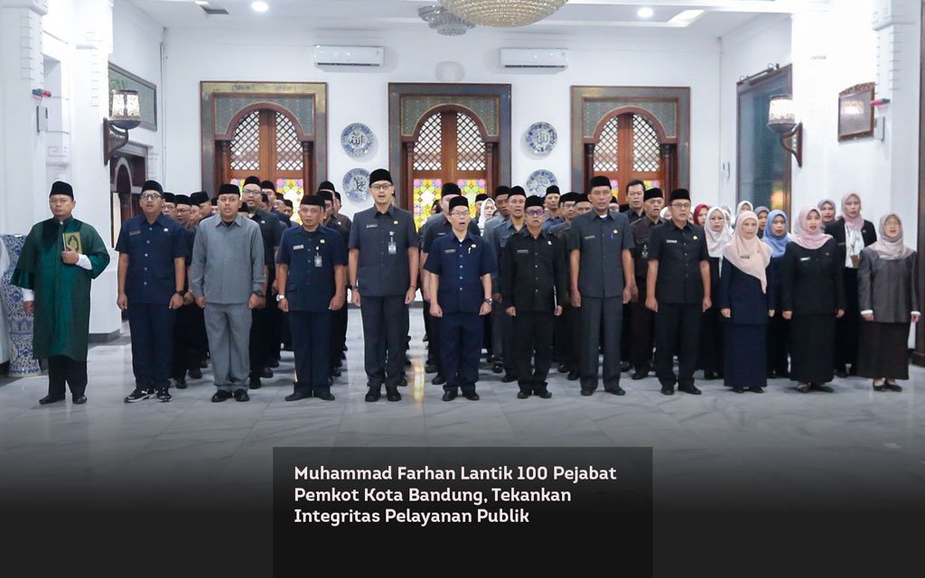 Muhammad Farhan Lantik 100 Pejabat Pemkot Kota Bandung, Tekankan Integritas Pelayanan Publik locusonline featured image Mar 2026