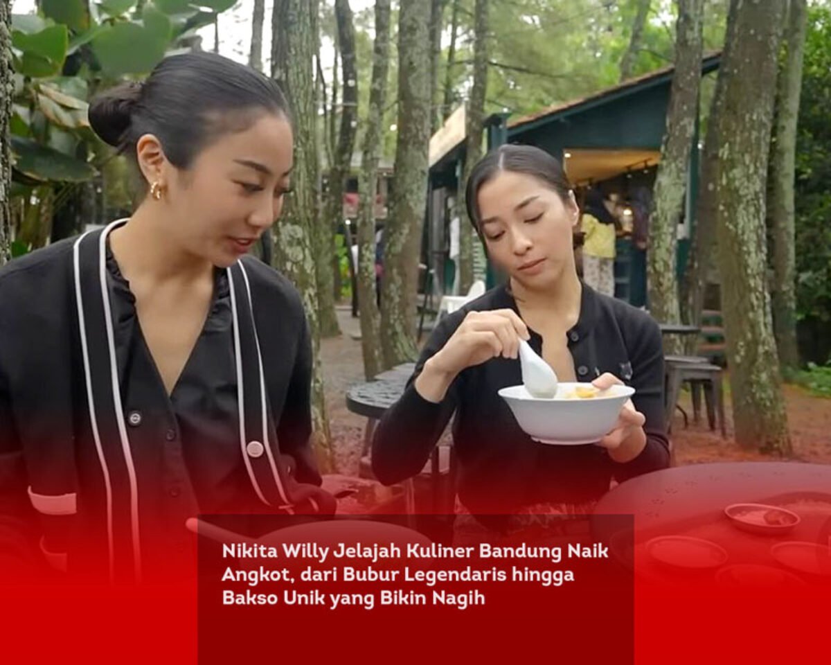 Nikita Willy Jelajah Kuliner Bandung Naik Angkot, dari Bubur Legendaris hingga Bakso Unik yang Bikin Nagih