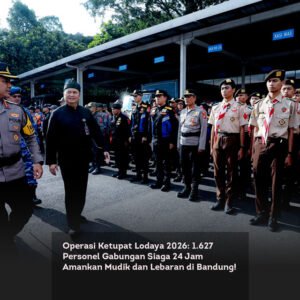 Operasi Ketupat Lodaya 2026: 1.627 Personel Gabungan Siaga 24 Jam Amankan Mudik dan Lebaran di Bandung!