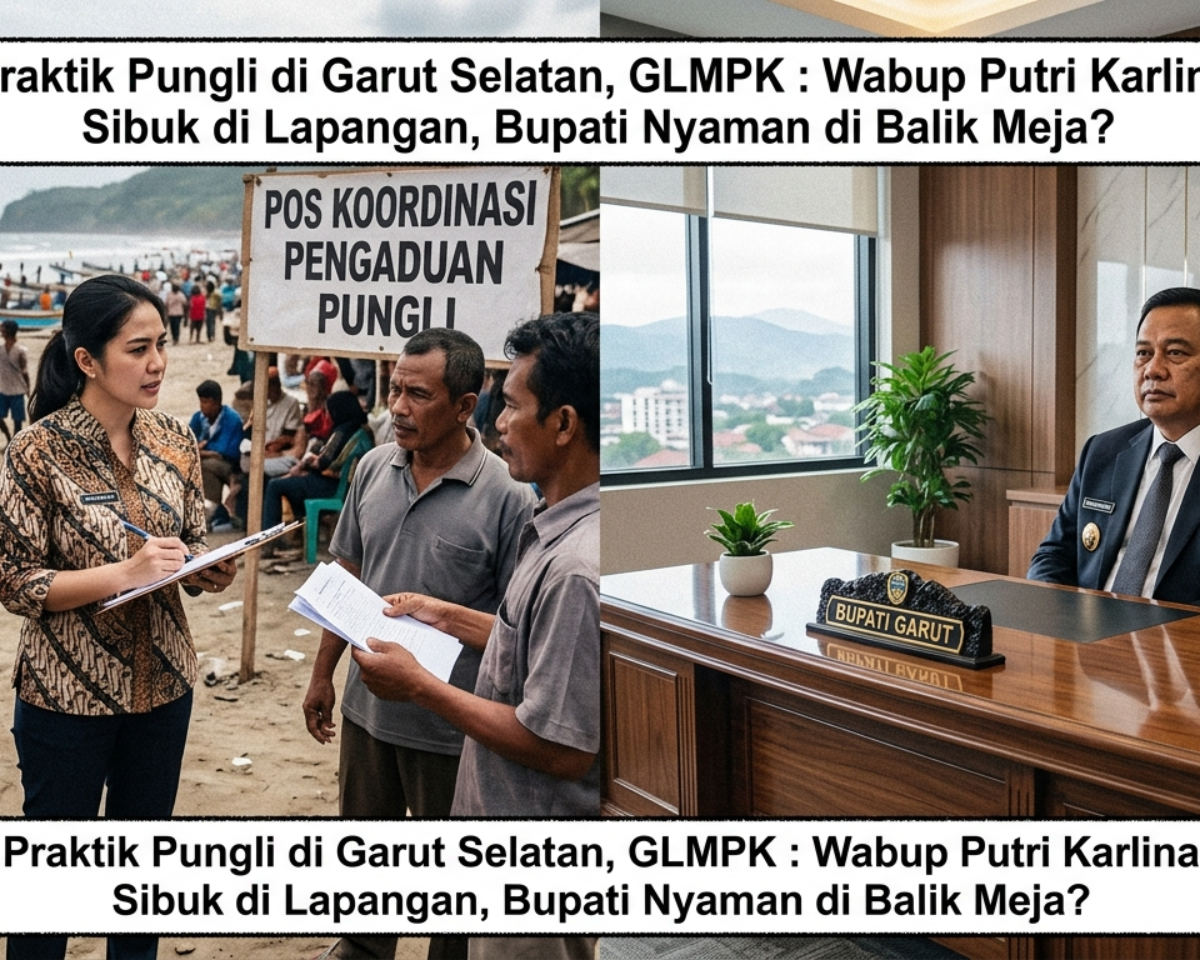 Praktik Pungli di Garut Selatan, GLMPK : Wabup Putri Karlina Sibuk di Lapangan, Bupati Nyaman di Balik Meja?