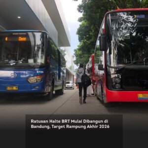 Ratusan Halte BRT Mulai Dibangun di Bandung, Target Rampung Akhir 2026