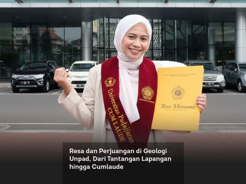 Resa dan Perjuangan di Geologi Unpad, Dari Tantangan Lapangan hingga Cumlaude