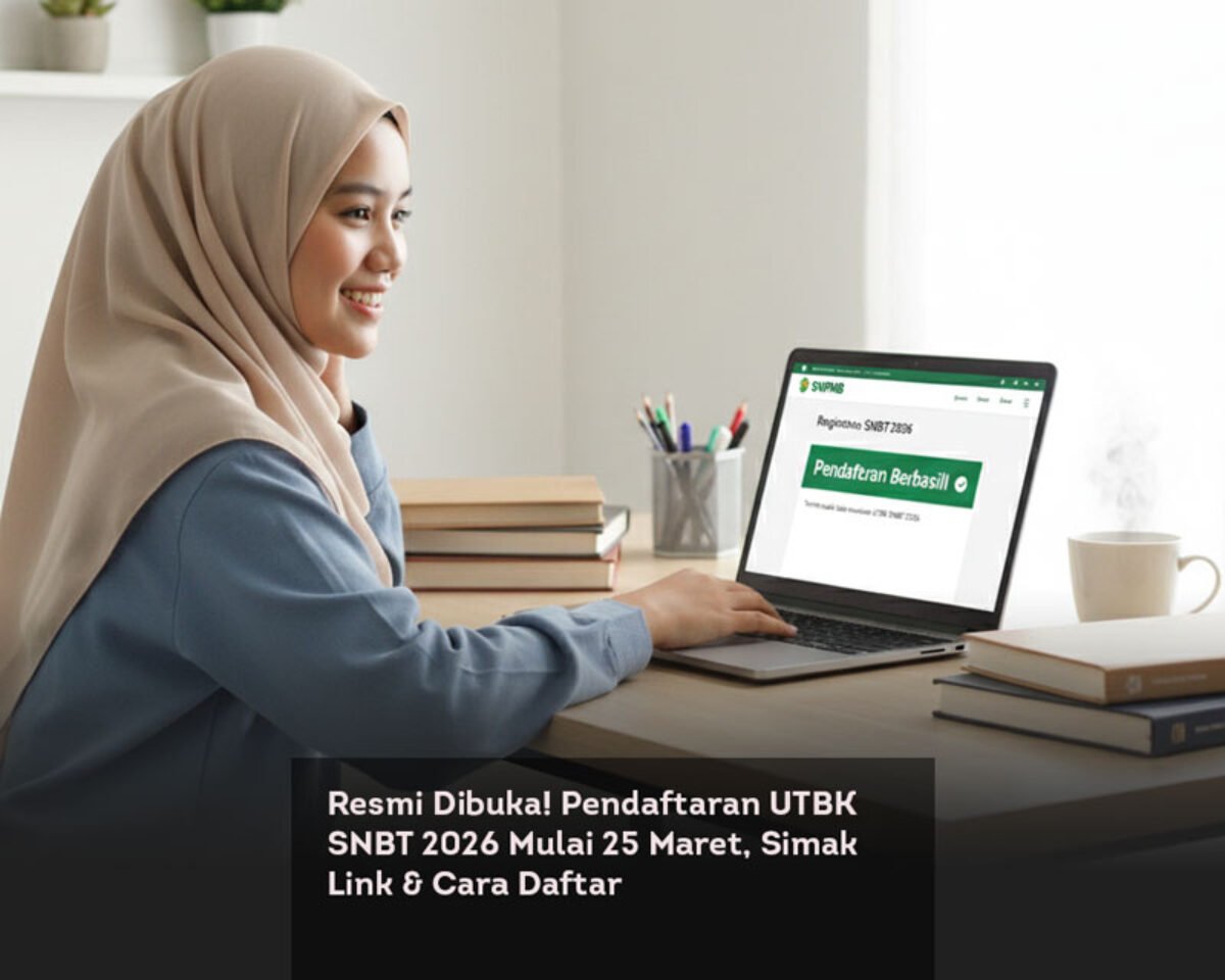 Resmi Dibuka! Pendaftaran UTBK SNBT 2026 Mulai 25 Maret, Simak Link & Cara Daftar