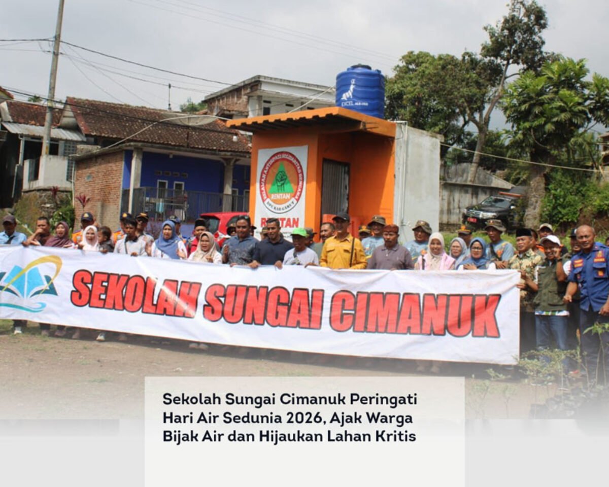 Sekolah Sungai Cimanuk Peringati Hari Air Sedunia 2026, Ajak Warga Bijak Air dan Hijaukan Lahan Kritis