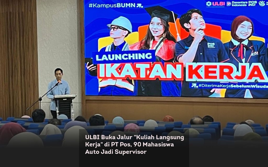 ULBI Buka Jalur 'Kuliah Langsung Kerja' di PT Pos, 90 Mahasiswa Auto Jadi Supervisor locusonline featured image Mar