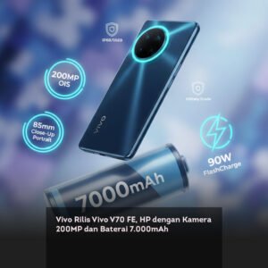 Vivo Rilis Vivo V70 FE, HP dengan Kamera 200MP dan Baterai 7.000mAh
