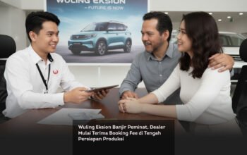 Wuling Eksion Banjir Peminat, Dealer Mulai Terima Booking Fee di Tengah Persiapan Produksi