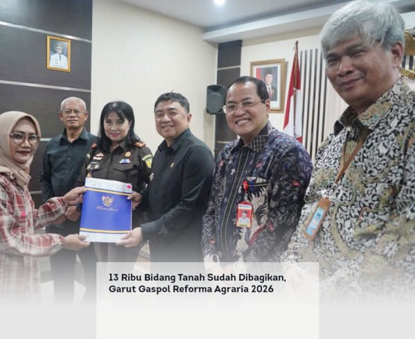13 Ribu Bidang Tanah Sudah Dibagikan, Garut Gaspol Reforma Agraria 2026 locusonline featured image Apr 2026