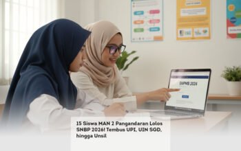 15 Siswa MAN 2 Pangandaran Lolos SNBP 2026! Tembus UPI, UIN SGD, hingga Unsil