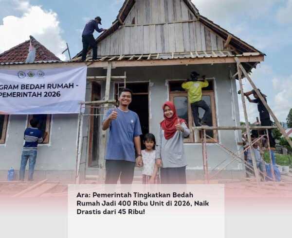 Ara, Pemerintah Tingkatkan Bedah Rumah Jadi 400 Ribu Unit di 2026, Naik Drastis dari 45 Ribu! locusonline featured image Apr 2026