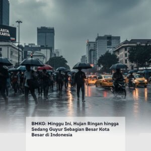BMKG, Minggu Ini, Hujan Ringan hingga Sedang Guyur Sebagian Besar Kota Besar di Indonesia locusonline featured image Apr 2026