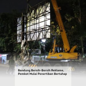 Bandung Bersih-Bersih Reklame, Pemkot Mulai Penertiban Bertahap