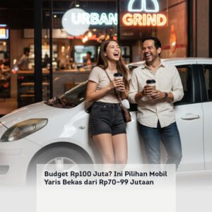 Budget Rp100 Juta? Ini Pilihan Mobil Yaris Bekas dari Rp70–99 Jutaan