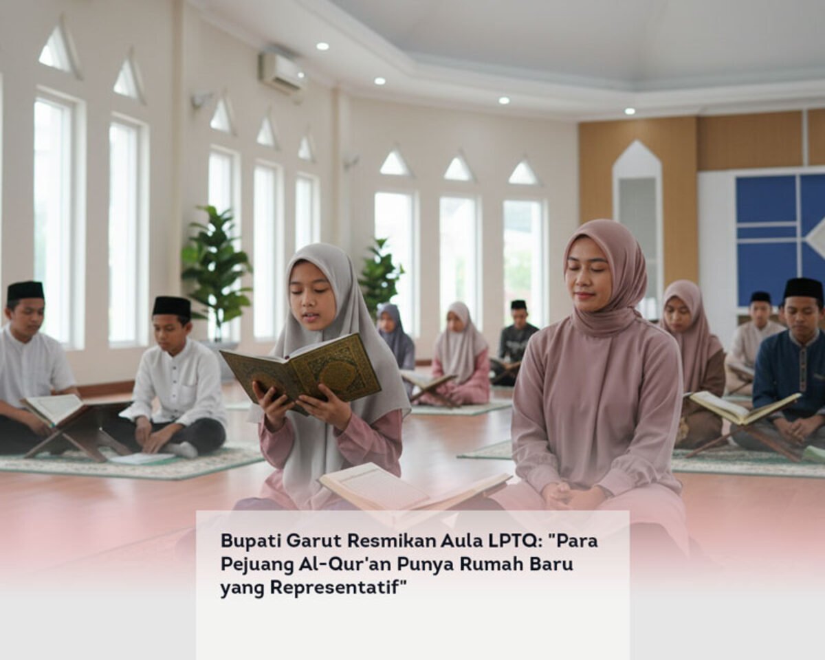 Bupati Garut Resmikan Aula LPTQ: “Para Pejuang Al-Qur’an Punya Rumah Baru yang Representatif”