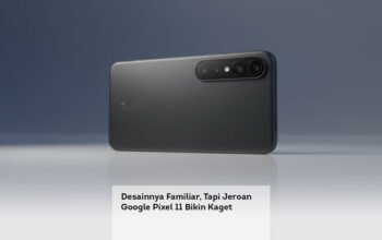 Desainnya Familiar, Tapi Jeroan Google Pixel 11 Bikin Kaget