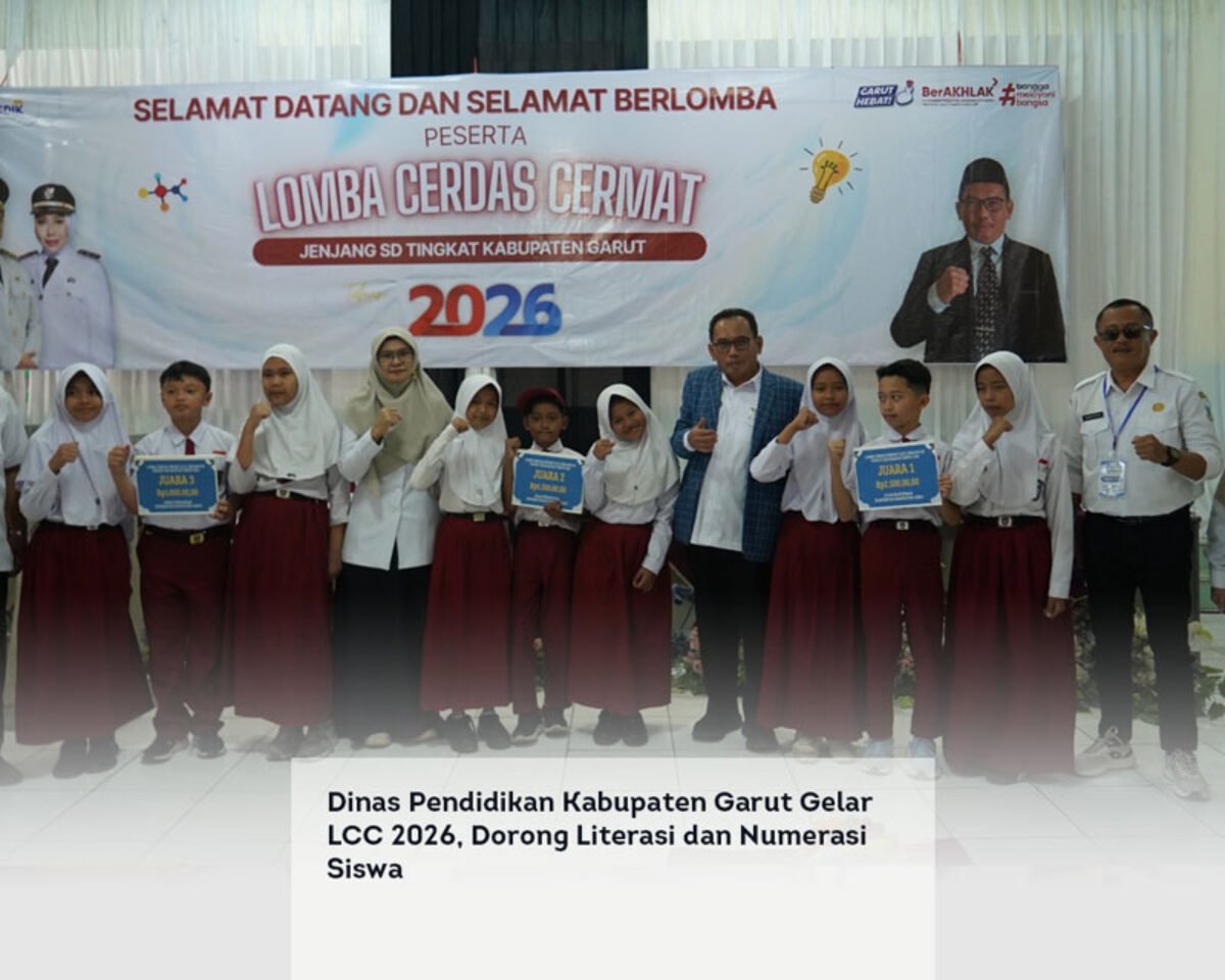 Dinas Pendidikan Kabupaten Garut Gelar LCC 2026, Dorong Literasi dan Numerasi Siswa