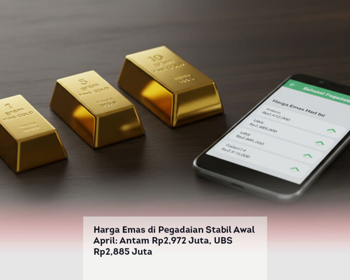 Harga Emas di Pegadaian Stabil Awal April: Antam Rp2,972 Juta, UBS Rp2,885 Juta