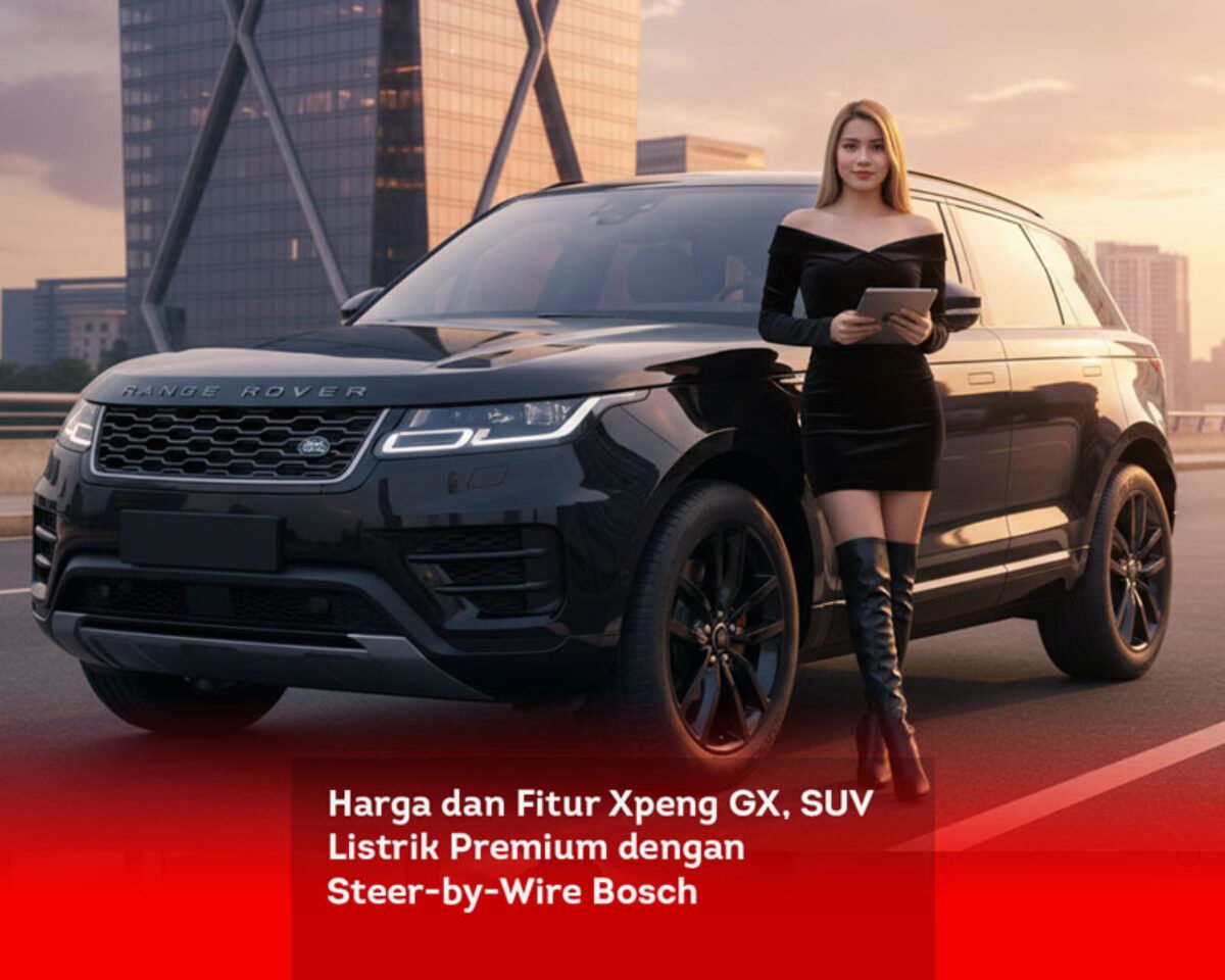 Harga dan Fitur Xpeng GX, SUV Listrik Premium dengan Steer-by-Wire Bosch