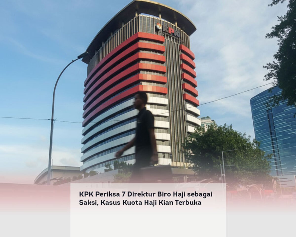 KPK Periksa 7 Direktur Biro Haji sebagai Saksi, Kasus Kuota Haji Kian Terbuka