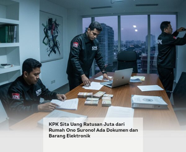 KPK Sita Uang Ratusan Juta dari Rumah Ono Surono! Ada Dokumen dan Barang Elektronik locusonline featured image Apr 2026