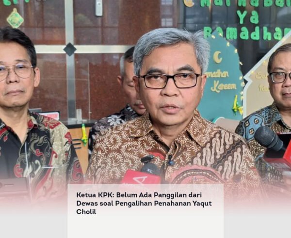 Ketua KPK, Belum Ada Panggilan dari Dewas soal Pengalihan Penahanan Yaqut Cholil locusonline featured image Apr 2026