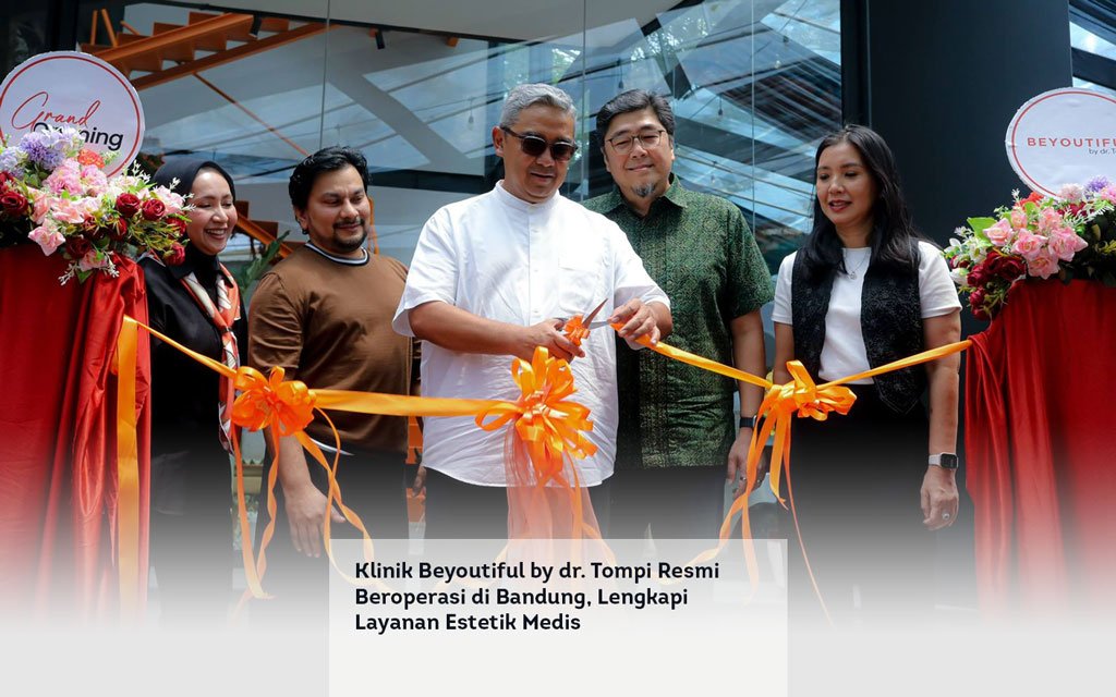 Klinik Beyoutiful by dr Tompi Resmi Beroperasi di Bandung, Lengkapi Layanan Estetik Medis locusonline featured image Apr 2026