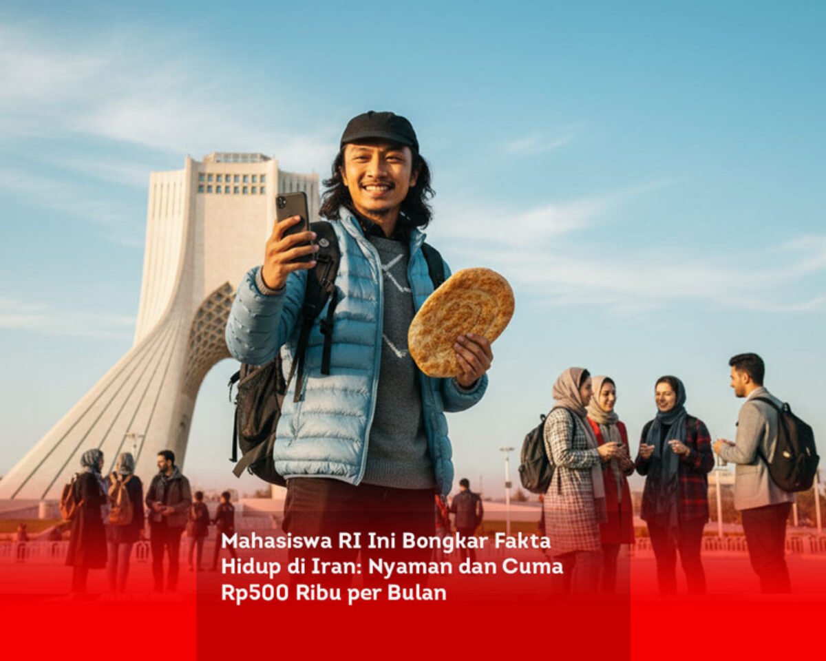 Mahasiswa RI Ini Bongkar Fakta Hidup di Iran: Nyaman dan Cuma Rp500 Ribu per Bulan