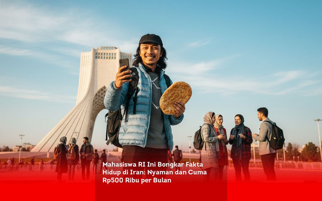 Mahasiswa RI Ini Bongkar Fakta Hidup di Iran, Nyaman dan Cuma Rp500 Ribu per Bulan locusonline featured image Apr 2026
