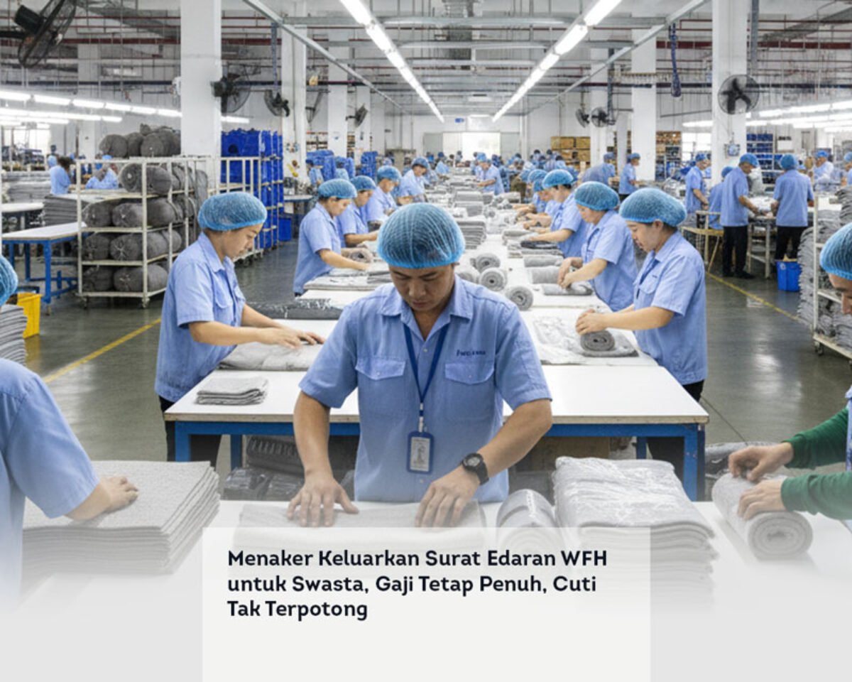 Menaker Keluarkan Surat Edaran WFH untuk Swasta, Gaji Tetap Penuh, Cuti Tak Terpotong