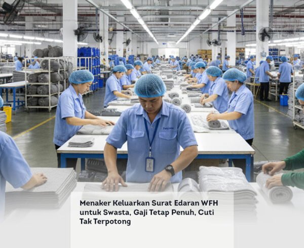 Menaker Keluarkan Surat Edaran WFH untuk Swasta, Gaji Tetap Penuh, Cuti Tak Terpotong locusonline featured image Apr 2026