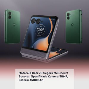 Motorola Razr 70 Segera Meluncur Bocoran Spesifikasi, Kamera 50MP, Baterai 4500mAh locusonline featured image Apr 2026