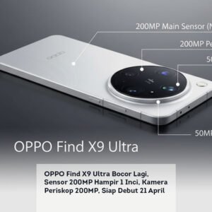 OPPO Find X9 Ultra Bocor Lagi, Sensor 200MP Hampir 1 Inci, Kamera Periskop 200MP, Siap Debut 21 April
