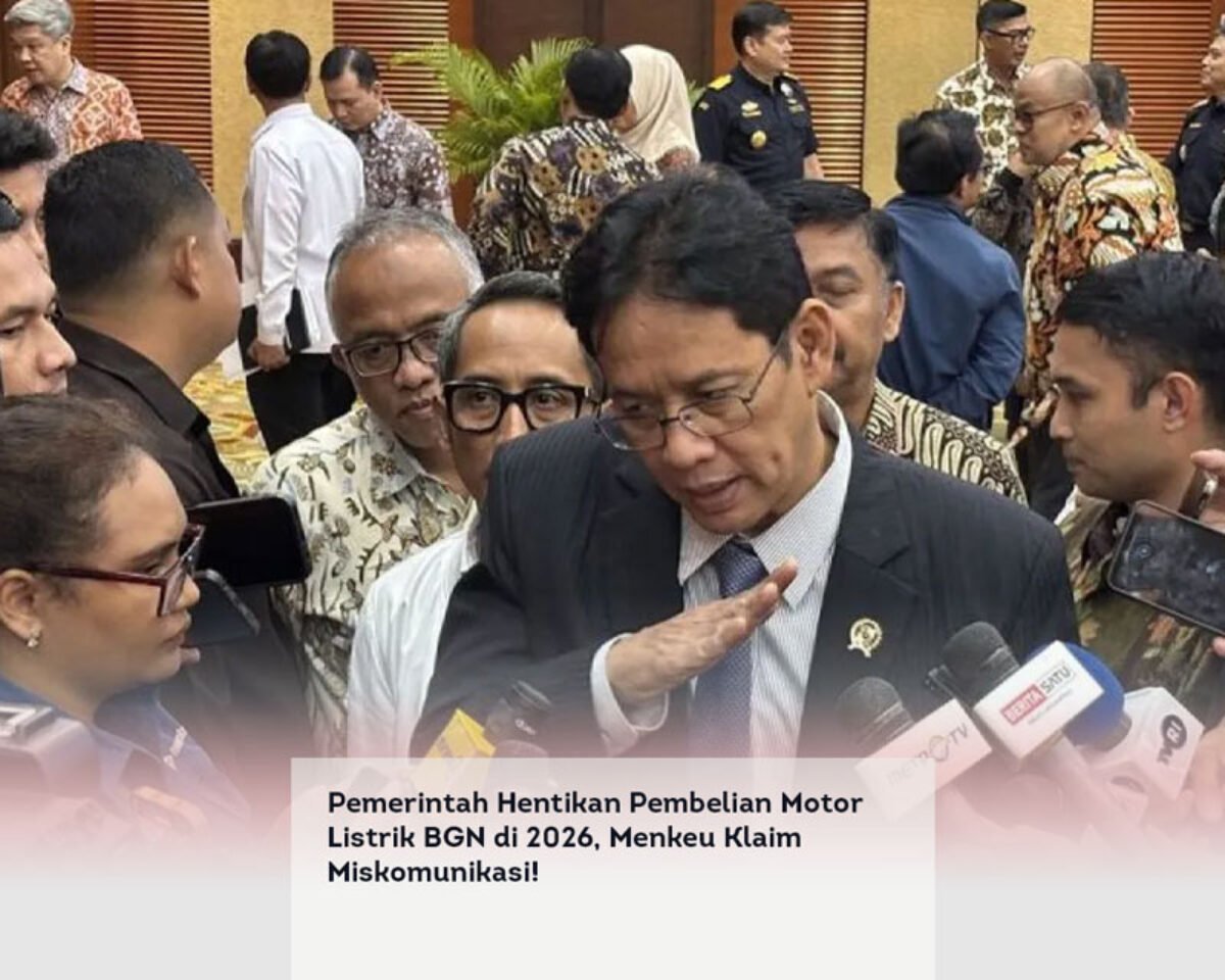 Pemerintah Hentikan Pembelian Motor Listrik BGN di 2026, Menkeu Klaim Miskomunikasi!