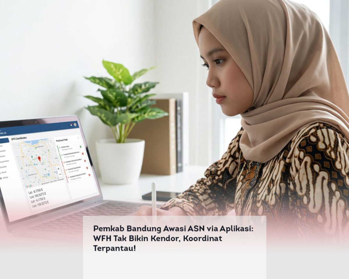 Pemkab Bandung Awasi ASN via Aplikasi: WFH Tak Bikin Kendor, Koordinat Terpantau!