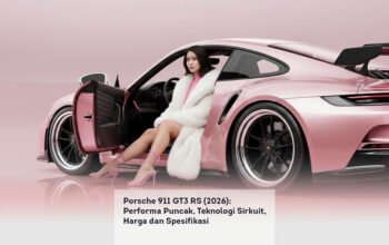 Porsche 911 GT3 RS (2026): Performa Puncak, Teknologi Sirkuit, Harga dan Spesifikasi